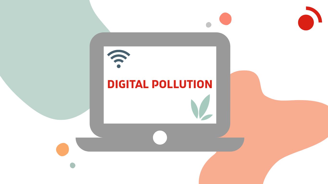 Digital pollution: 10 solutions to take action